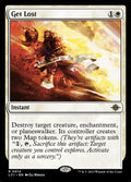Get Lost (The Lost Caverns of Ixalan) Magic: The Gathering card