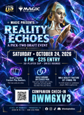 MTG Reality Echoes Pick 2 Event